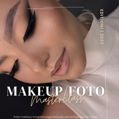 POZNAŃ MAKEUP/FOTO – warsztaty makijażu fotograficznego i fotografia dla wizażystów